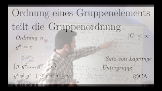 Ordnung teilt Gruppenordnung  Beweis Algebra Gruppentheorie [upl. by Kuster50]