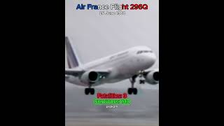 Air France Flight 296Q [upl. by Ten]