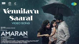 Vennilavu Saaral  Video Song  Amaran  Sivakarthikeyan Sai Pallavi  GV Prakash  Rajkumar [upl. by Enidan]