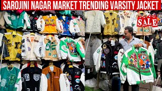 Trending Varsity Jacket Sale  Sarojini Nagar Market Delhi  Sarojini Nagar Winter Collection [upl. by Mohsen]