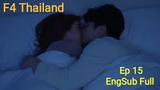 F4 Thailand Ep 15  F4 Thailand Boys Over Flowers Episode 15  SPOILERS  NIGHT AT THYMES HOUSE [upl. by Terrel]