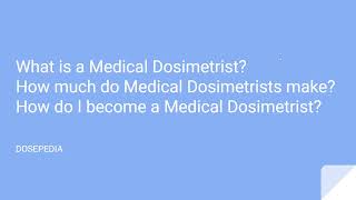 Medical Dosimetrist Salary What is How to Become Outlook [upl. by Atinrehs]