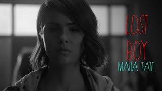 Malia Tate  Lost Boy [upl. by Eenaj]