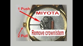 How to Remove Crown amp Stem Miyota Movement [upl. by Kiernan24]