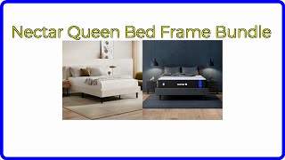 REVIEW 2024 Nectar Queen Bed Frame Bundle ESSENTIAL details [upl. by Martinsen287]