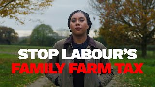 Kemi Badenoch needs your help  Labours Family Farm Tax [upl. by Ydda]