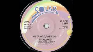 Shalamar Over And Over UK 7 Inch Edit [upl. by Kelcy402]