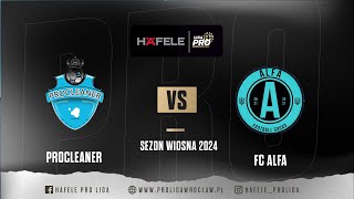 PROCLEANER  FC ALFA Sezon Wiosna 2024 HĂ¤fele PRO Liga 27032024 [upl. by Metzger]