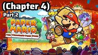 Paper Mario The Thousand Year Door for Nintendo switch chapter 4 [upl. by Airottiv]