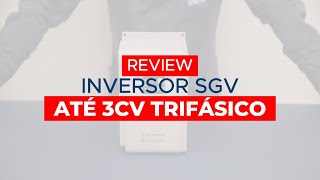 Review  Inversor  ATÉ 3CV TRIFÁSICO [upl. by Bullion]