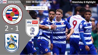 Reading 21 Huddersfield Town Matchday 8 202425 EFL League One Highlight [upl. by Sikram]