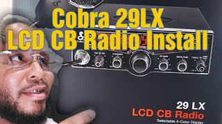 How to Install Cobra 29 LX CB Radio in 2014 Kenworth T680 [upl. by Slerahc]