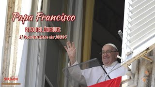 Rezo del Ángelus Papa Francisco 1° Noviembre de 2024 fe evangelizacion angelus papafrancisco [upl. by Mello]