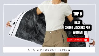 Best Skiing Jackets for Women On Amazon  Top 5 Product  Reviewed amp Tested [upl. by Llecrep882]