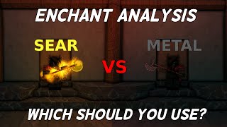 Enchant Analysis Metal or Sear  Deepwoken [upl. by Nnav]