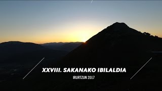 SAKANAKO IBILALDIA 2017 [upl. by Evette]