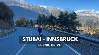 Stubai  Innsbruck  Scenic drive  4k HDR Dolby Vision  Tirol Austria [upl. by Yerot429]