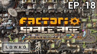 Lets play Factorio Space Age with Lowko Ep 18 [upl. by Hairakcaz849]