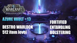 13 Azure Vault  Destro Warlock POV M Dragonflight Season 4 Mythic Plus 1026 4K [upl. by Nayra442]