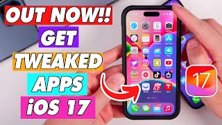 How to Get Tweaked Apps on iOS 17 No Jailbreak [upl. by Harman]