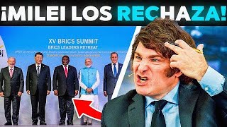 🚨 ARGENTINA RECHAZA A LOS BRICS 🔥🤯 [upl. by Ecirtnom]