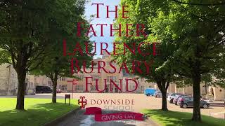 Downside School Father Laurence Bursary Fund and Scholarship [upl. by Aibsel]