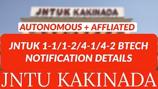 JNTUK 11124142 BTECH NOTIFICATION DETAILS jntukupdates [upl. by Ttenrag19]