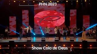 Show Colo de Deus  Acampamento PHN 13072023 [upl. by Magnolia]