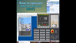 How to operate SSCNC Software model fanuc oitf [upl. by Pederson719]