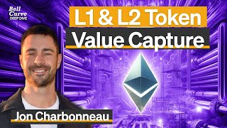 L1 amp L2 Token Value Capture  Jon Charbonneau [upl. by Ariik915]