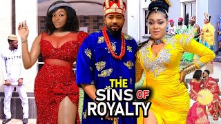 SINS OF ROYALTY FULL MOVIE  NEW MOVIE HIT CHACHA EKE 2021 LATEST NIGERIAN NOLLYWOOD MOVIE [upl. by Quickman]