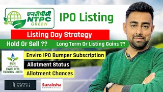 NTPC Green IPO Listing Strategy  Enviro IPO Bumper Subscription  Allotment  Jayesh Khatri [upl. by Irah595]