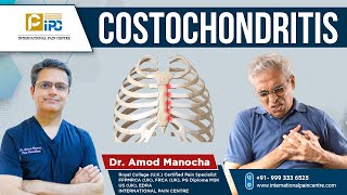 छाती के दर्द का एक कारण । Costochondritis  Causes Diagnosis and Treatment …by Dr Amod Manocha [upl. by Michaelina]