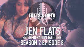 S2 Episode 8 Jen Flats 2nd Generation Tattooer [upl. by Ahsatsana]