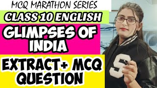 Most Important Questions Class 10 English Glimpses of India [upl. by Peppi520]