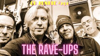 CD JUNKIE 290 THE RAVE UPS featuring Jimmer Podrasky [upl. by Norac]