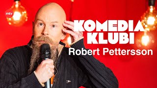 Robert Pettersson  Komediaklubi [upl. by Abbottson]