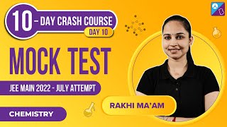 JEE Main 2022 July Attempt Mock Test Solving 30 Most Important amp Expected JEE Chemistry Questions [upl. by Giguere]