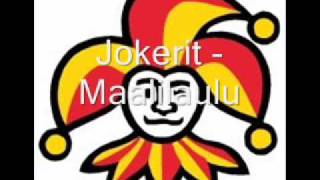 Jokerit  Maalilaulu [upl. by Fabiolas]