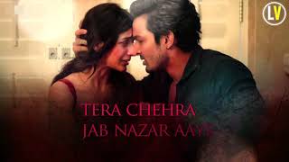 Tera Chehra Lyrics Video  Arjit Singh  Sanam Teri Kasam  Latest Hindi Romantics Song 2018 [upl. by Immak]