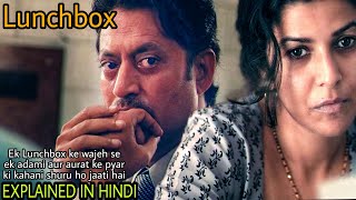 The Lunchbox Movie Explained In Hindi2013Irrfan khanNawazuddin SiddiquiMoviesExplainedMostly [upl. by Naivart]