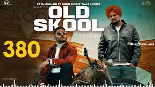 OLD SKOOL lyrics Prem Dhillon ft Sidhu Moose Wala  The Kidd  Nseeb  Rahul Chahal GoldMedia [upl. by Argyle]