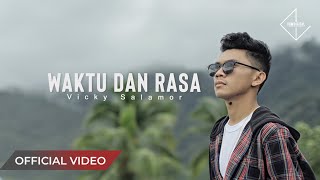 VICKY SALAMOR  Waktu Dan Rasa Official Music Video [upl. by Adnek]