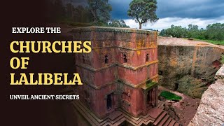 The RockHewn Churches of Lalibela Ethiopia A Marvel of 12th Century Architecture [upl. by Aloeda]