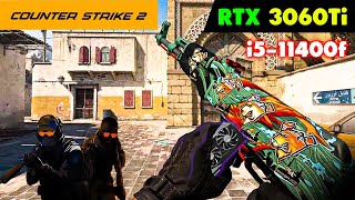 CounterStrike 2  RTX 3060Ti  i5 11400F [upl. by Livesay]