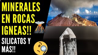 Composición Mineralógica de las Rocas Ígneas 🌋 Minerales en las rocas ígneas 🌎 Silicatos [upl. by Llenyar658]