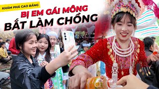 Bị Gái Bản Bắt Làm Chồng Khi Đi Dự Đám Cưới Siêu Ngon Của Người Mông Cao Bằng [upl. by Caylor]