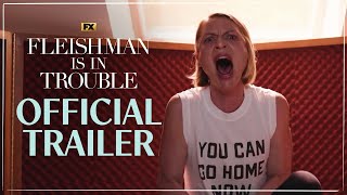 Fleishman Is In Trouble Official Trailer  Jesse Eisenberg Claire Danes Lizzy Caplan  FX [upl. by Drofub]