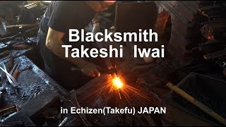 Blacksmith Takeshi Iwai forging Japanese knives in Echizen JAPAN [upl. by Nilac728]