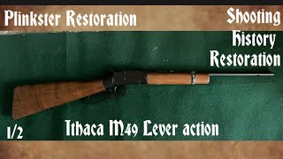 Ithaca M49 S Restoration and History Part 1 [upl. by Husain307]